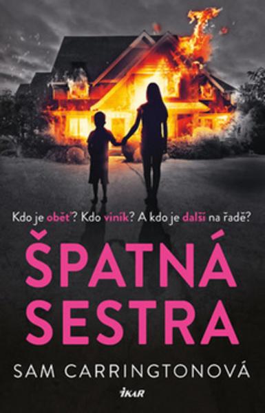 Špatná sestra - 978-80-249-3829-5