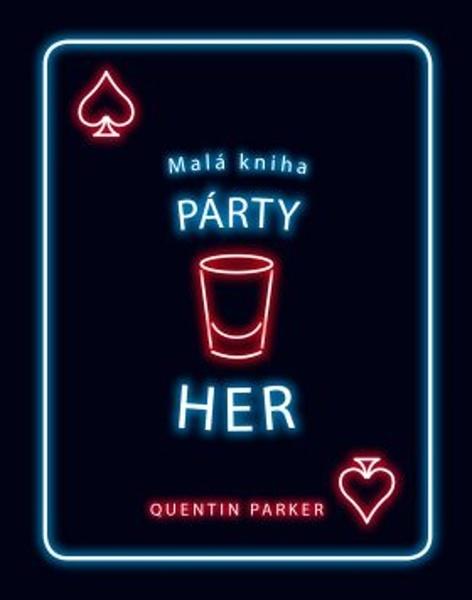 Malá kniha párty her - 978-80-7585-581-7