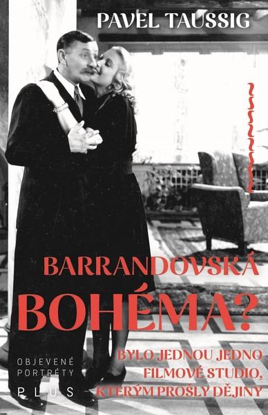 Barrandovská bohéma? - 978-80-259-1067-2