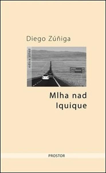 Mlha nad Iquique - 978-80-7260-416-6