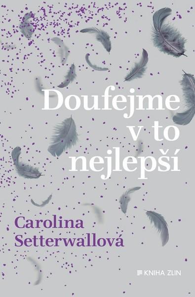 Doufejme v to nejlepší - 978-80-7473-767-1