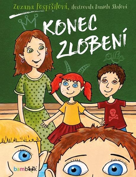 Levně Konec zlobení - Zuzana Pospíšilová