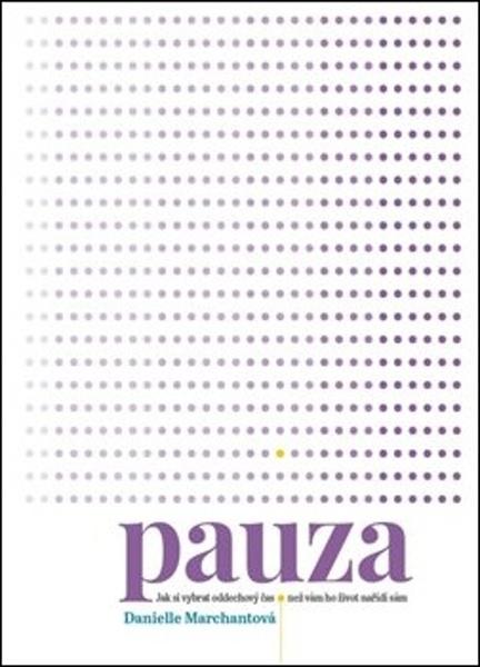 Pauza - 978-80-87529-16-4