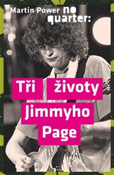 Levně No Quarter Tři životy Jimmyho Page