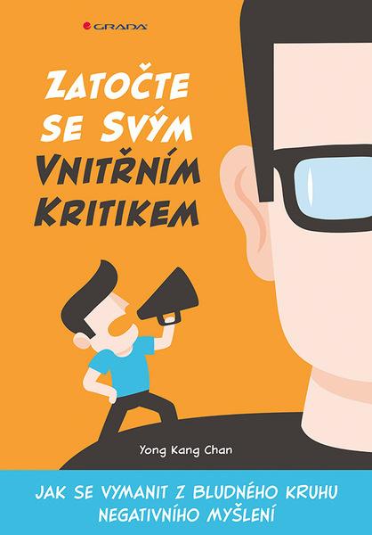 Zatočte se svým vnitřním kritikem - 978-80-271-2296-7