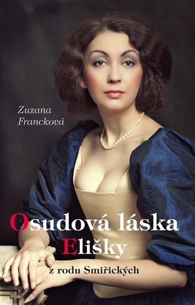 Osudová láska Elišky - 978-80-7497-201-0