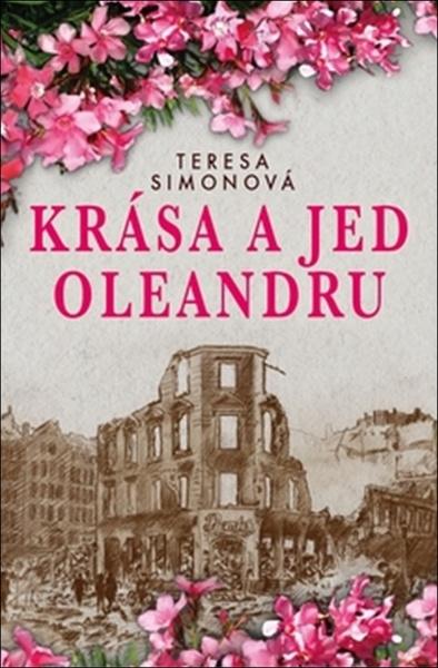 Krása a jed oleandru - 978-80-7593-053-8
