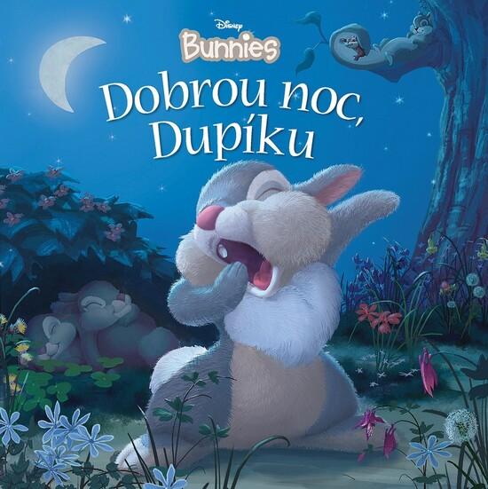 Disney Bunnies Dobrou noc, Dupíku - 978-80-252-4457-9