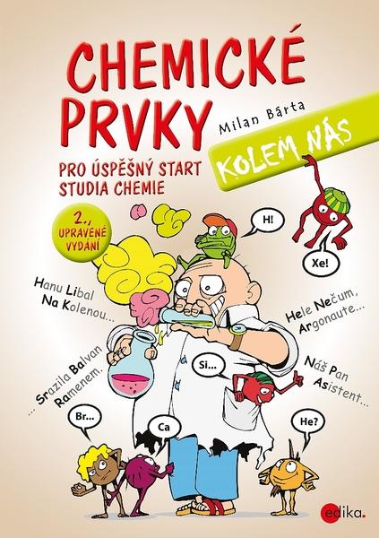 Chemické prvky kolem nás - 978-80-266-1408-1