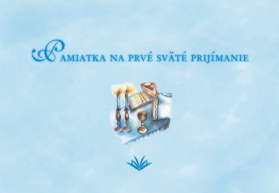 Pamiatka na prvé sväté prijímanie - 978-80-7165-736-1