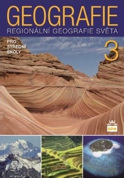 Levně Geografie pro střední školy 3