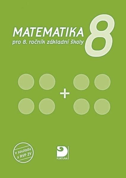 Levně Matematika 8 - Jana Coufalová