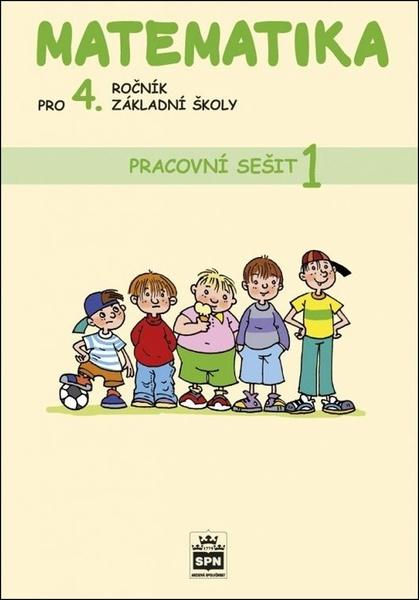 Levně Matematika pro 4. ročník základní školy Pracovní sešit 1