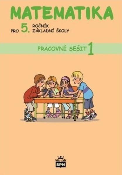 Levně Matematika pro 5.r. ZŠ - pracovní sešit 1. díl - Vacková I., Fajfrlíková L.