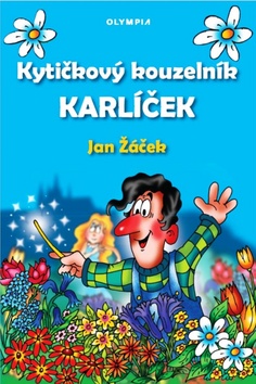 Levně Kytičkový kouzelník Karlíček