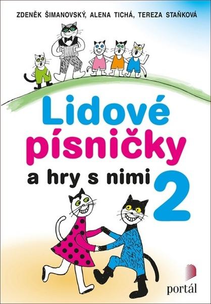Lidové písničky a hry s nimi 2 - neuveden - 978-80-262-1368-0