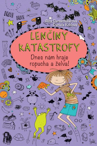 Levně Lenčiny katastrofy Dnes nám hraje ropucha a želva!