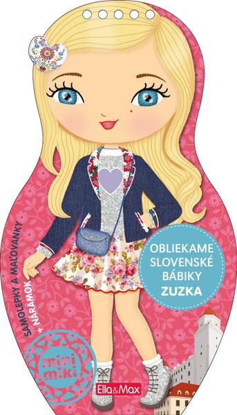 Obliekame slovenské bábiky ZUZKA - 978-80-88276-51-7