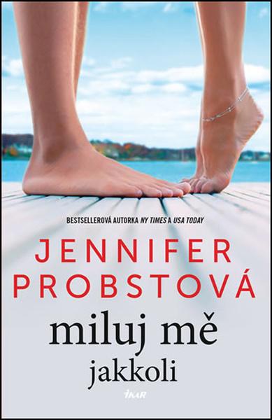 Miluj mě jakkoli - 978-80-249-3896-7