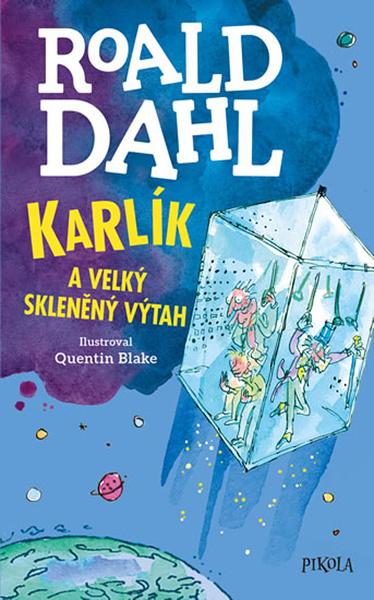 Karlík a velký skleněný výtah - 978-80-7617-349-1