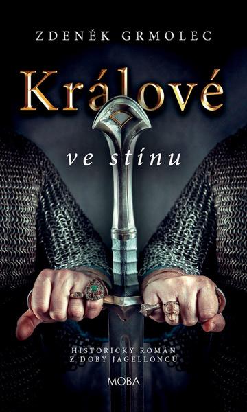 Králové ve stínu - 978-80-243-8642-3
