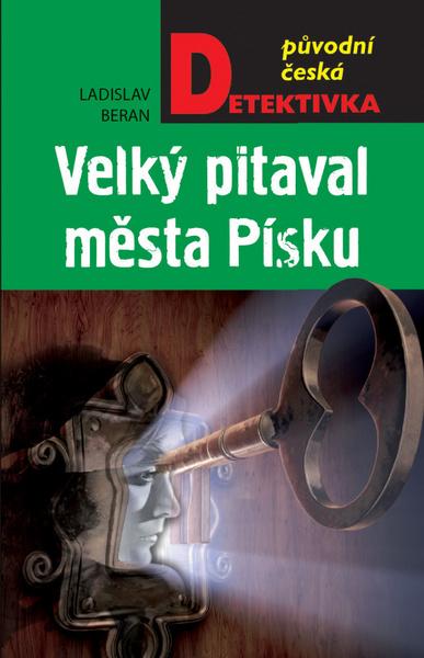 Velký pitaval města Písku - 978-80-243-8646-1