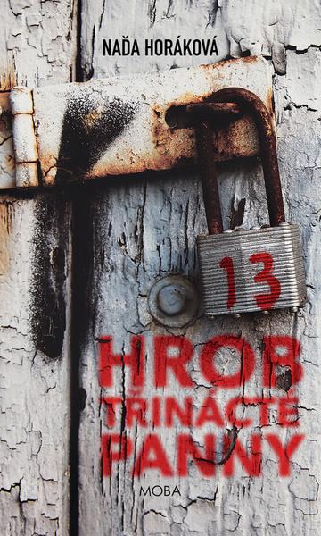 Hrob třinácté panny - 978-80-243-8660-7