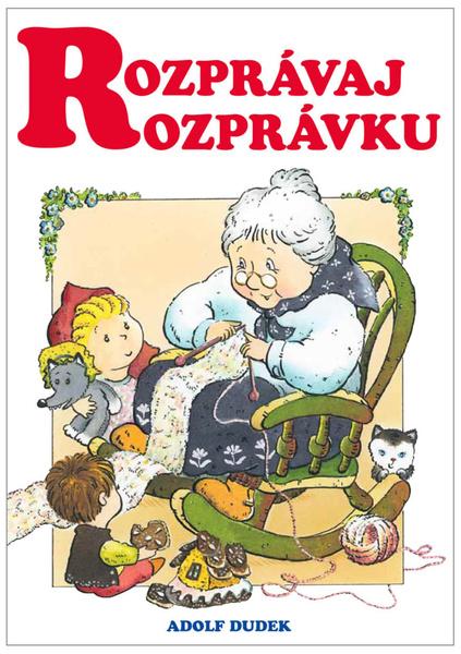 Rozprávaj rozprávku - 978-80-88213-53-6