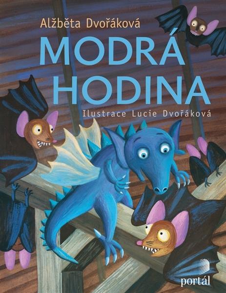 Modrá hodina - Alžběta Dvořáková - 978-80-262-1461-8