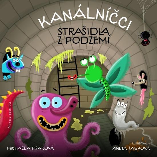 Kanálníčci - 978-80-204-5163-7