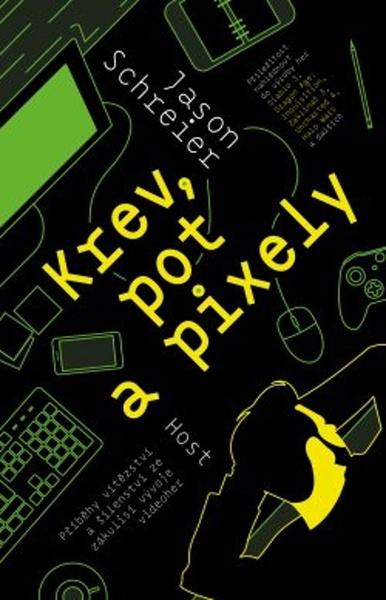 Krev, pot a pixely - 978-80-7577-824-6