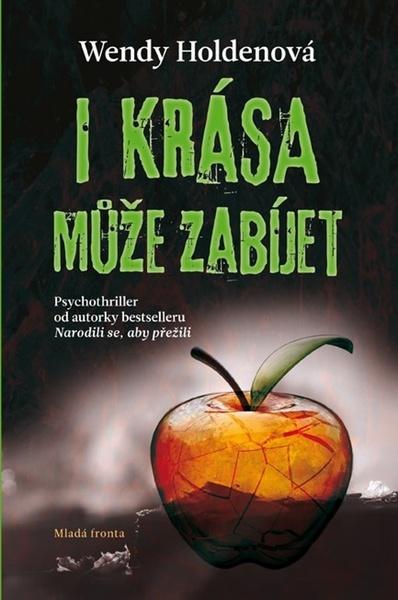 I krása může zabíjet - 978-80-204-4603-9