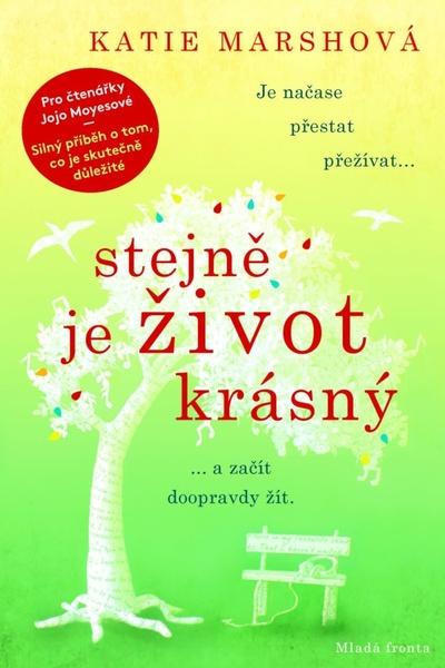 Stejně je život krásný - 978-80-204-4713-5