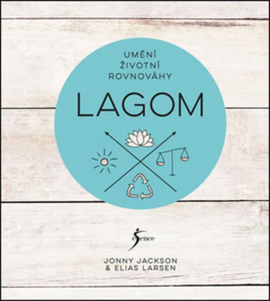 Lagom Umění životní rovnováhy - 978-80-7617-013-1