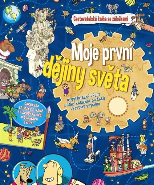 Moje první dějiny světa - 978-80-7451-755-6