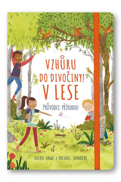 Vzhůru do divočiny! V lese - 978-80-256-2473-9