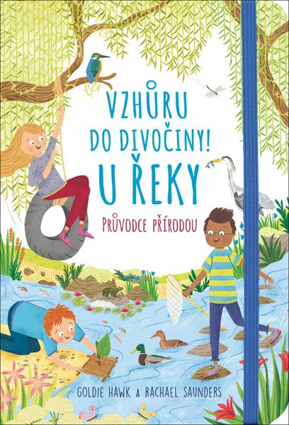 Vzhůru do divočiny! U řeky - 978-80-256-2474-6