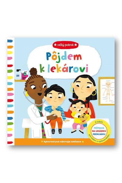 Levně Veľký pokrok Pôjdem k lekárovi