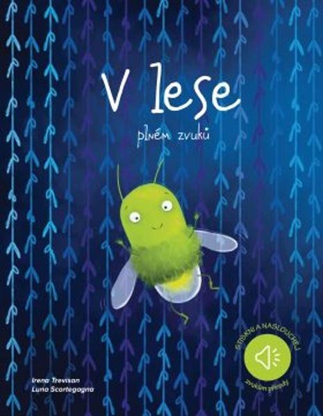 V lese plném zvuků - 978-80-7585-642-5