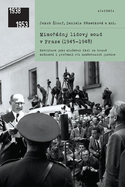 Mimořádný lidový soud v Praze (1945–1948) - 978-80-200-3070-2