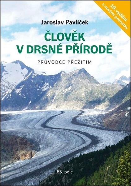 Člověk v drsné přírodě - 978-80-88268-19-2