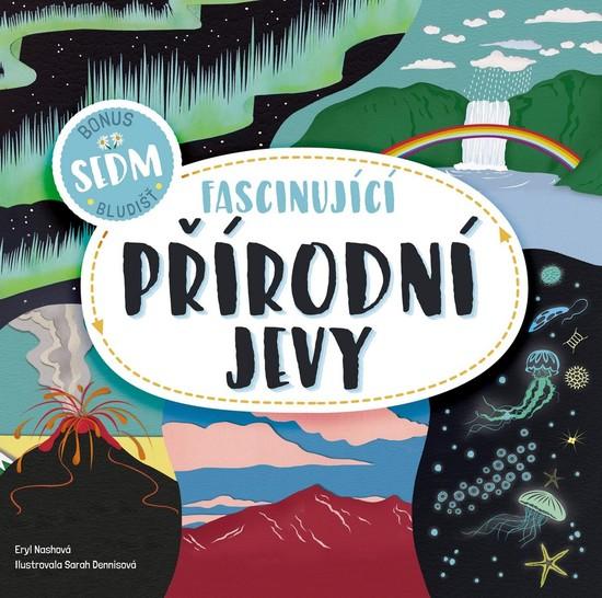 Fascinující přírodní jevy - 978-80-253-4108-7