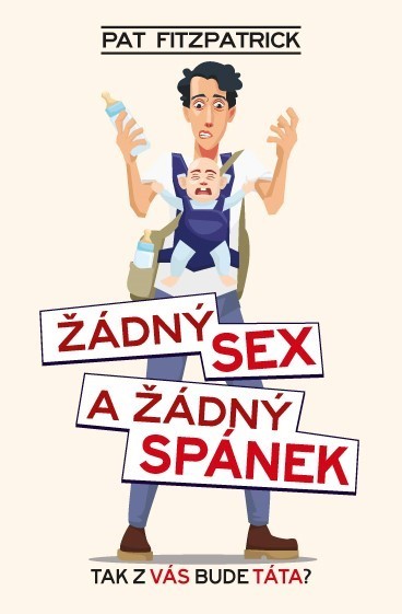 Žádný sex a žádný spánek - 978-80-7597-380-1