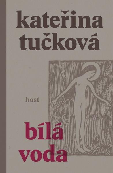Levně Bílá voda - Kateřina Tučková
