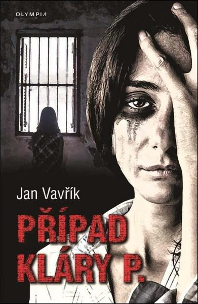 Případ Kláry P. - 978-80-7376-551-4