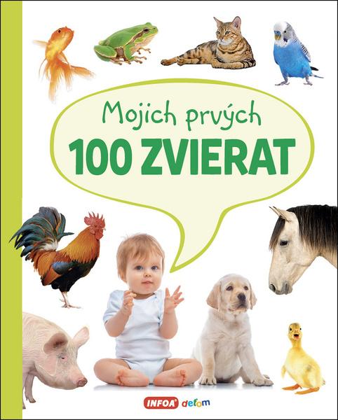 Mojich prvých 100 zvierat - 978-80-7547-434-6