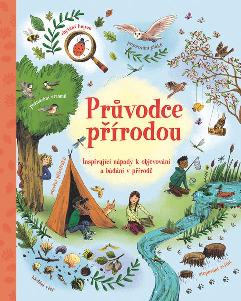 Průvodce přírodou - 978-80-256-2508-8