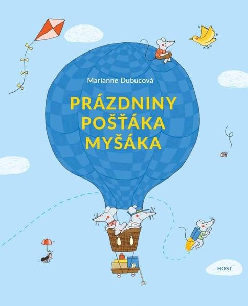 Levně Prázdniny pošťáka Myšáka