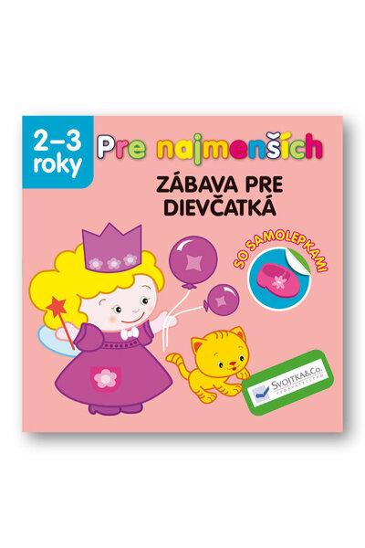 Levně Pre najmenších Zábava pre dievčatká