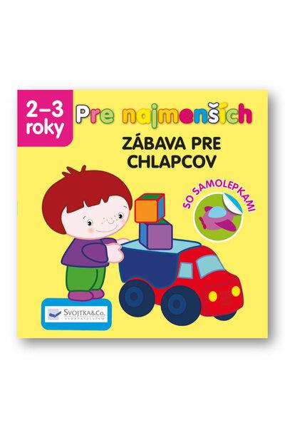 Pre najmenších Zábava pre chlapcov - 978-80-567-0434-9